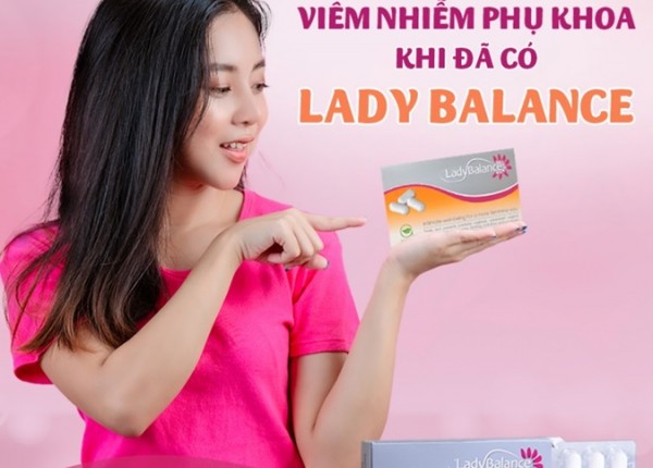 LadyBalance®: Điều trị tận gốc bệnh viêm nhiễm âm đạo